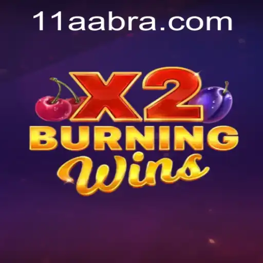 Explore o Novo Jogo BurningWinsX2 no 11AA.COM
